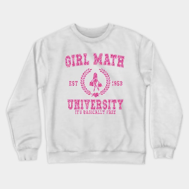 Girl Math University Valentine Shirt or Sweatshirt Gift For Girlfriend, Valentines Crewneck Sweatshirt by Y2KERA